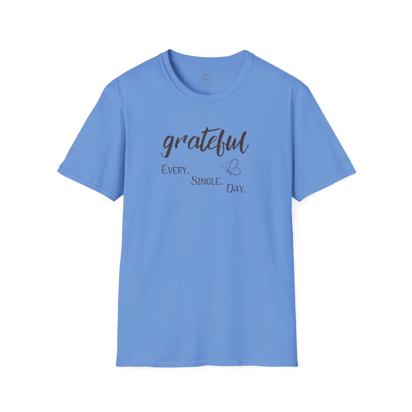 Grateful Everyday - T-Shirt