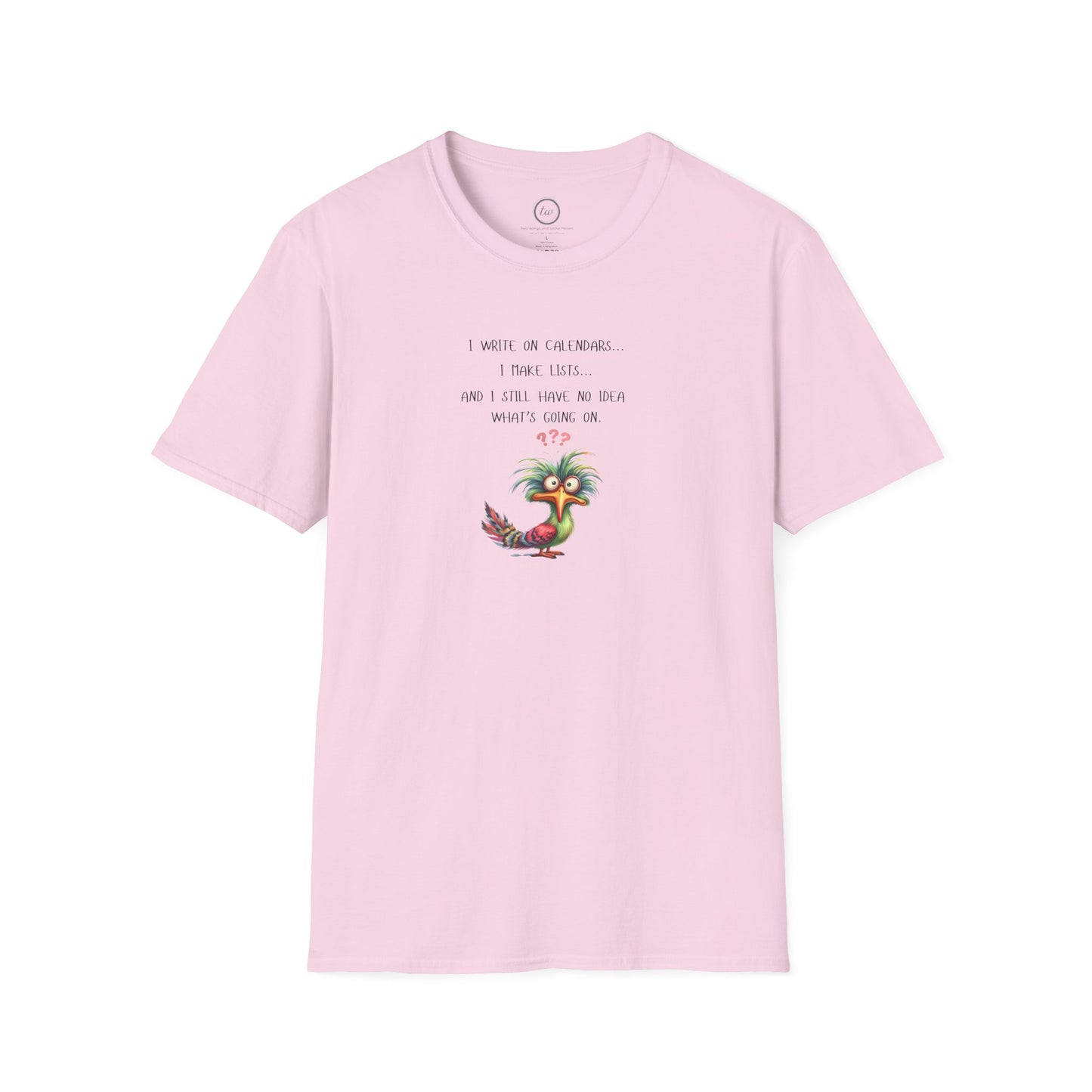 No Idea What's Going On - T-Shirt