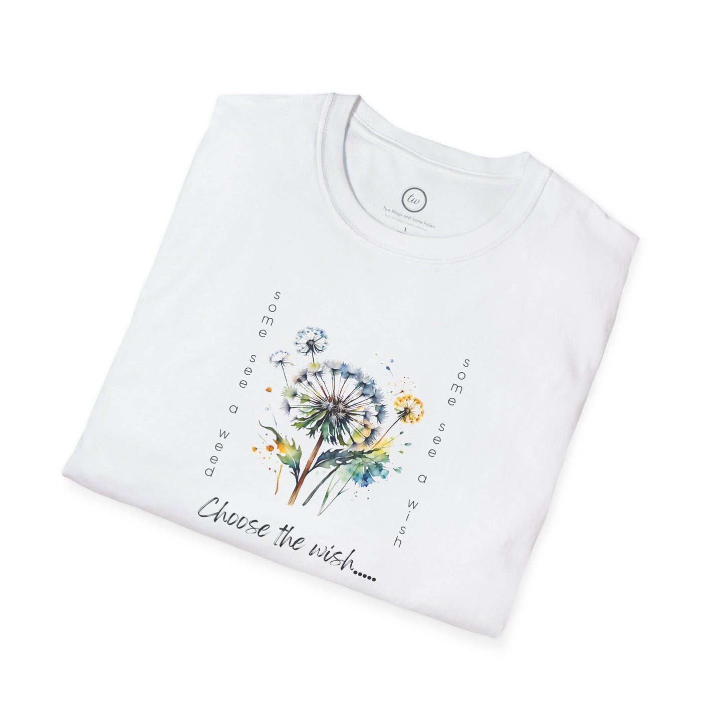 Choose the Wish - T-Shirt