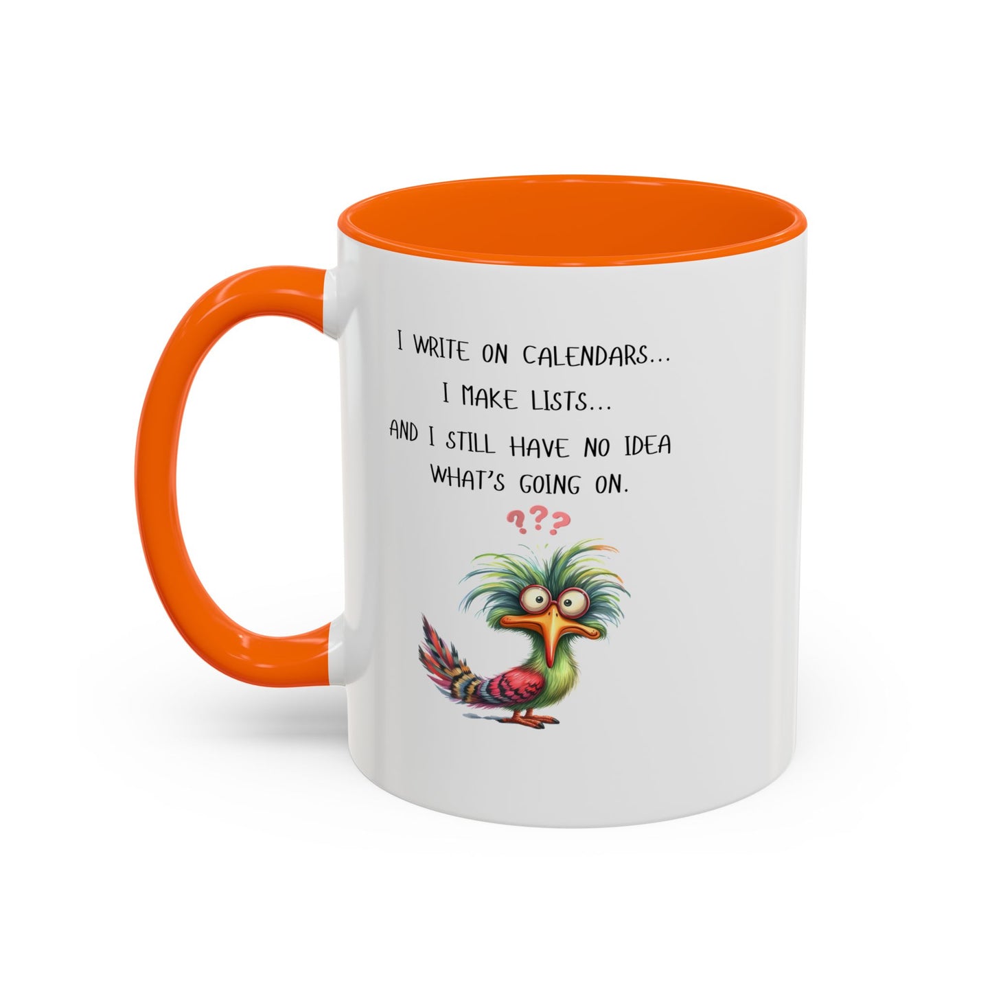 No Idea What's Going On - Coffee/Tea Mug