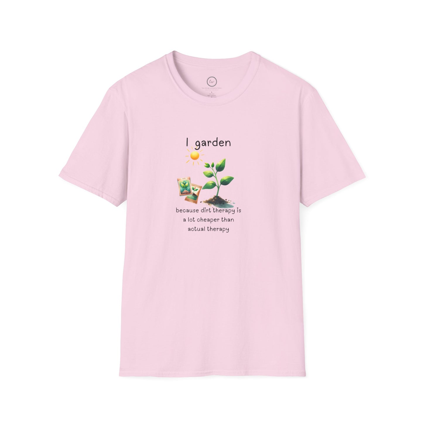 Dirt Therapy - T-Shirt
