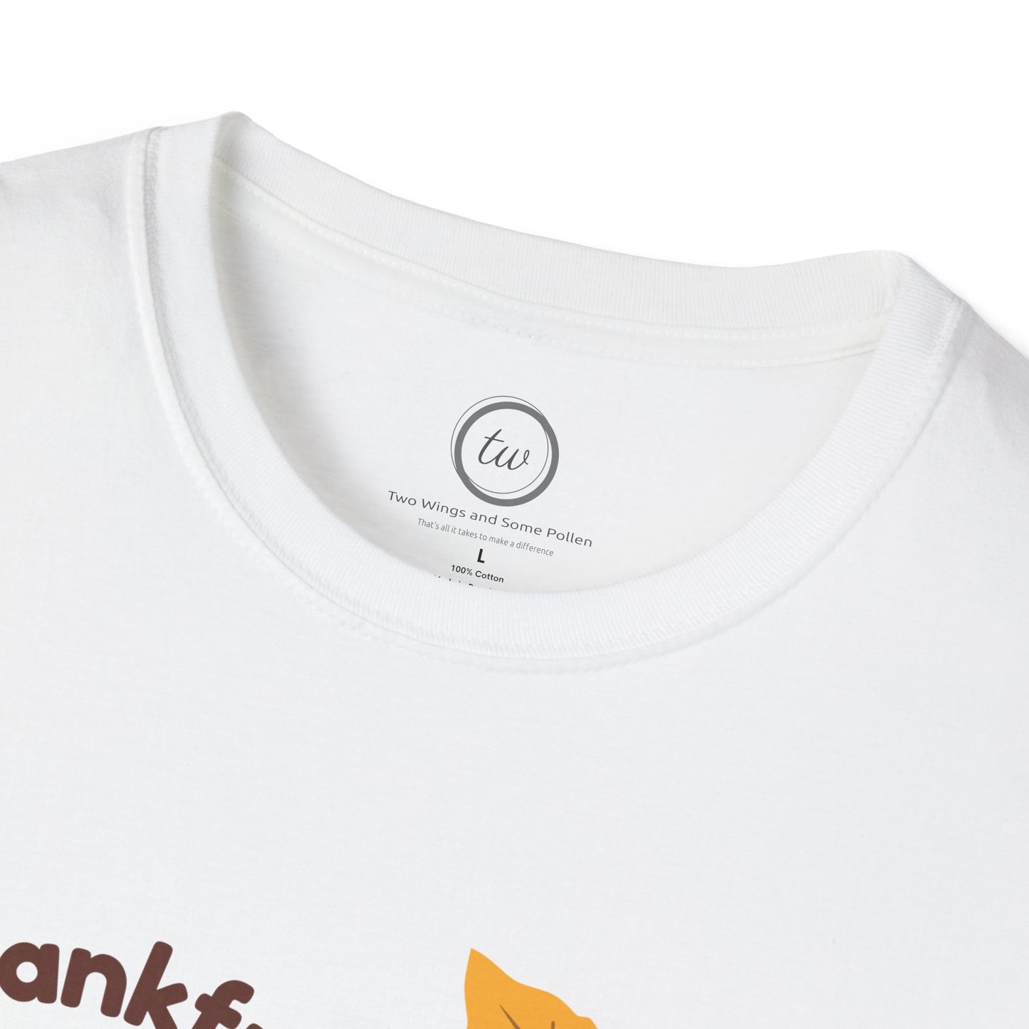 Thankful Always - T-Shirt