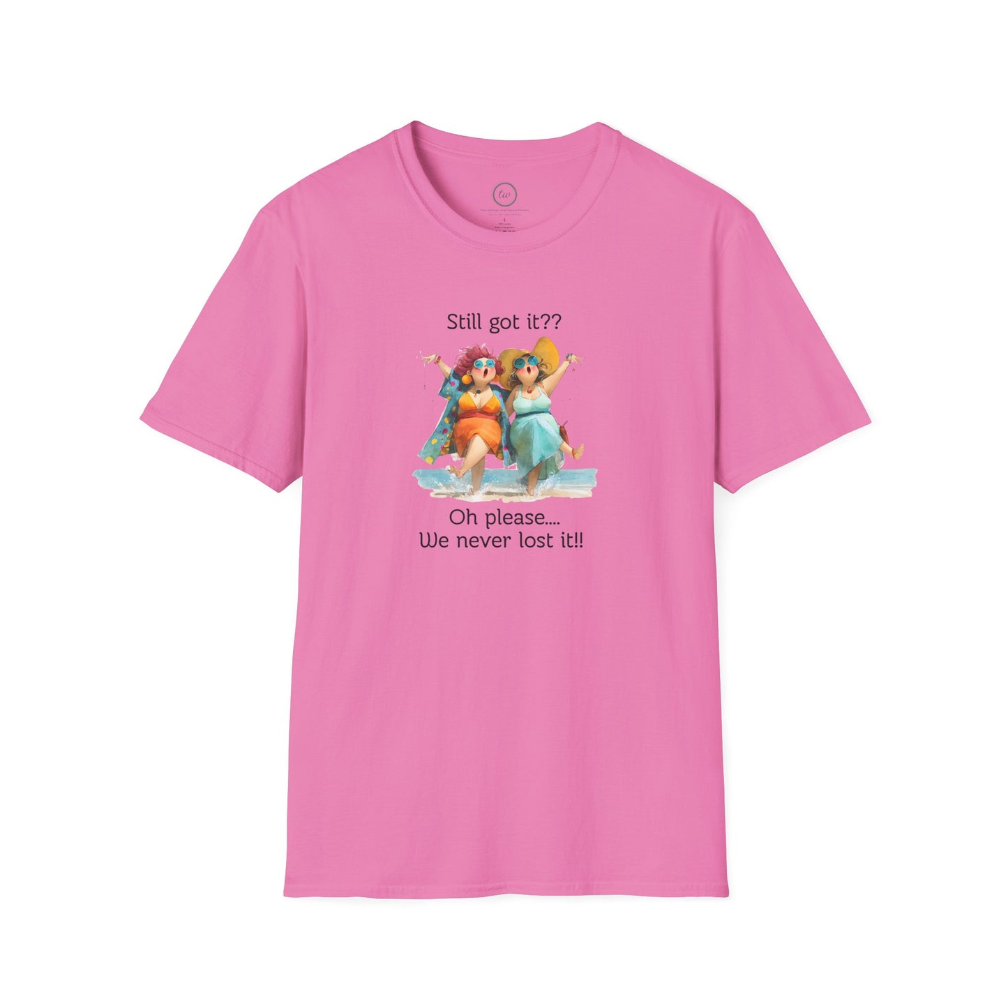 Never Lost It - T-shirt