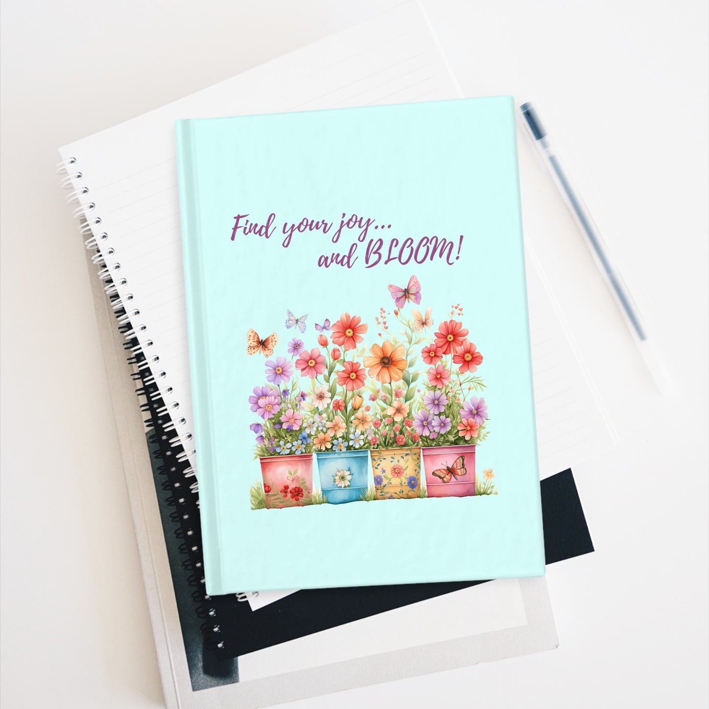 Find your joy and Bloom! - Journal