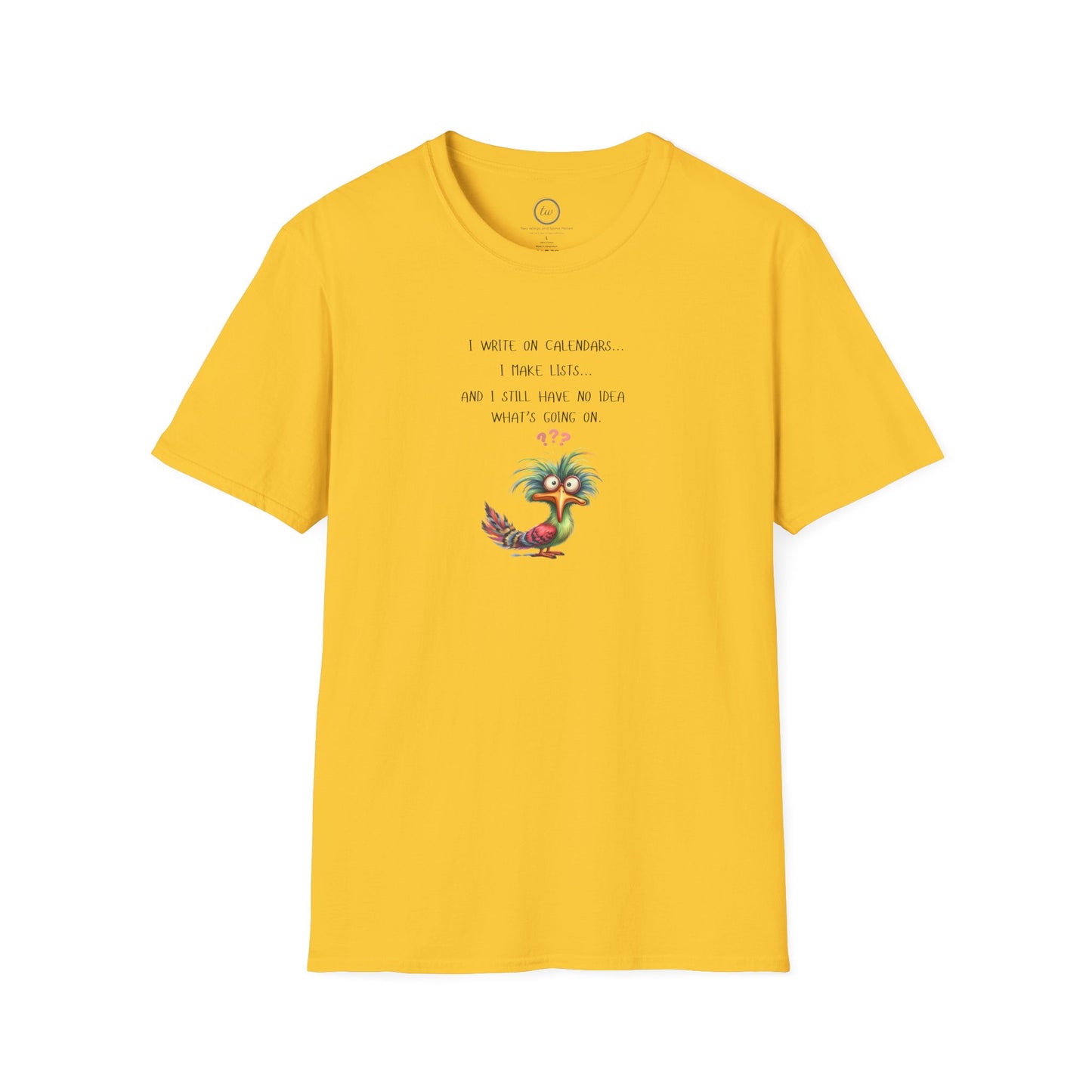No Idea What's Going On - T-Shirt