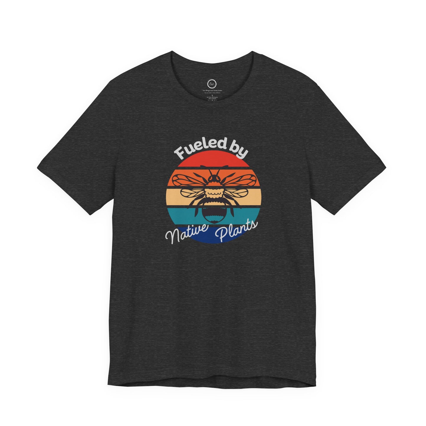 Fueled by Native Plants - Premium Tee