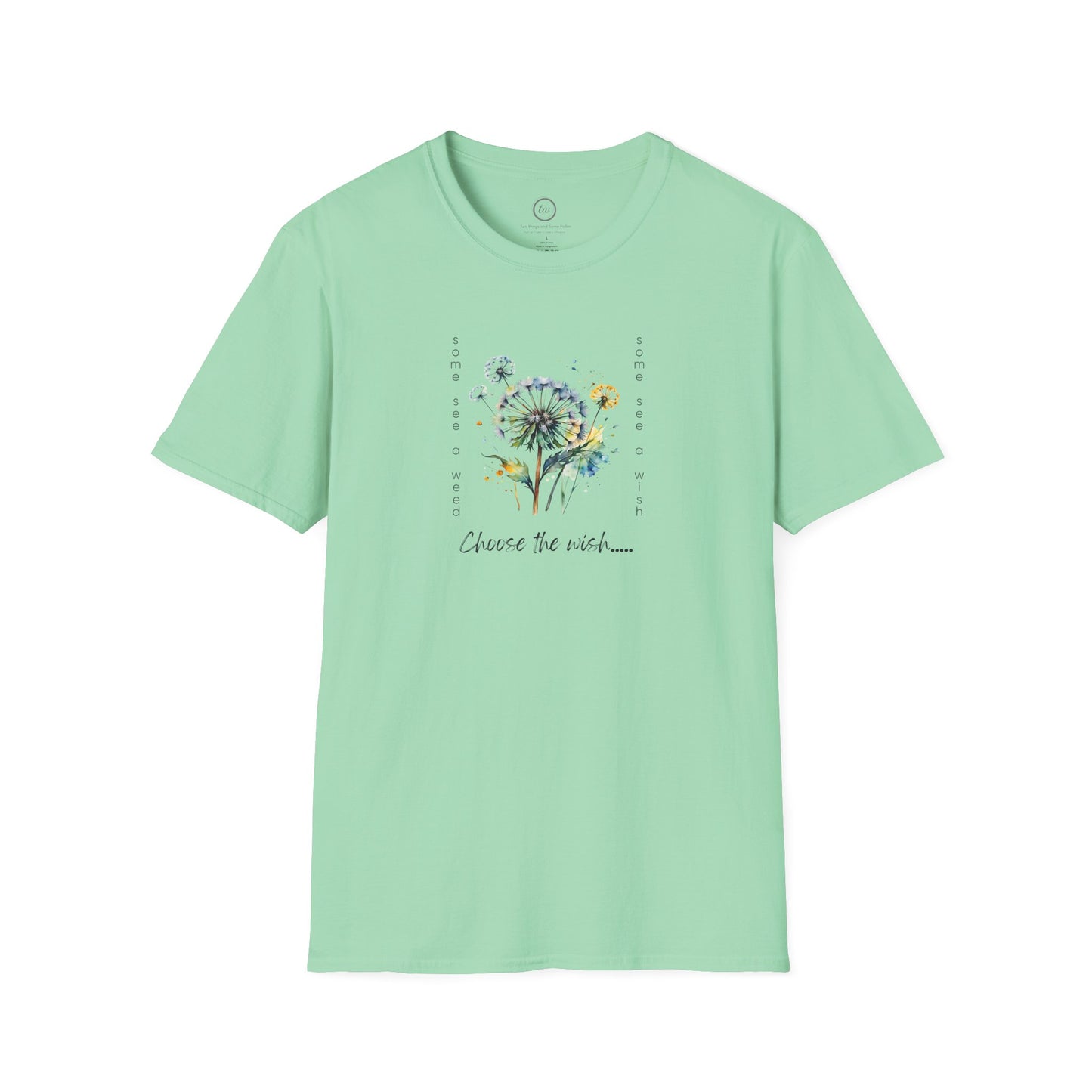 Choose the Wish - T-Shirt