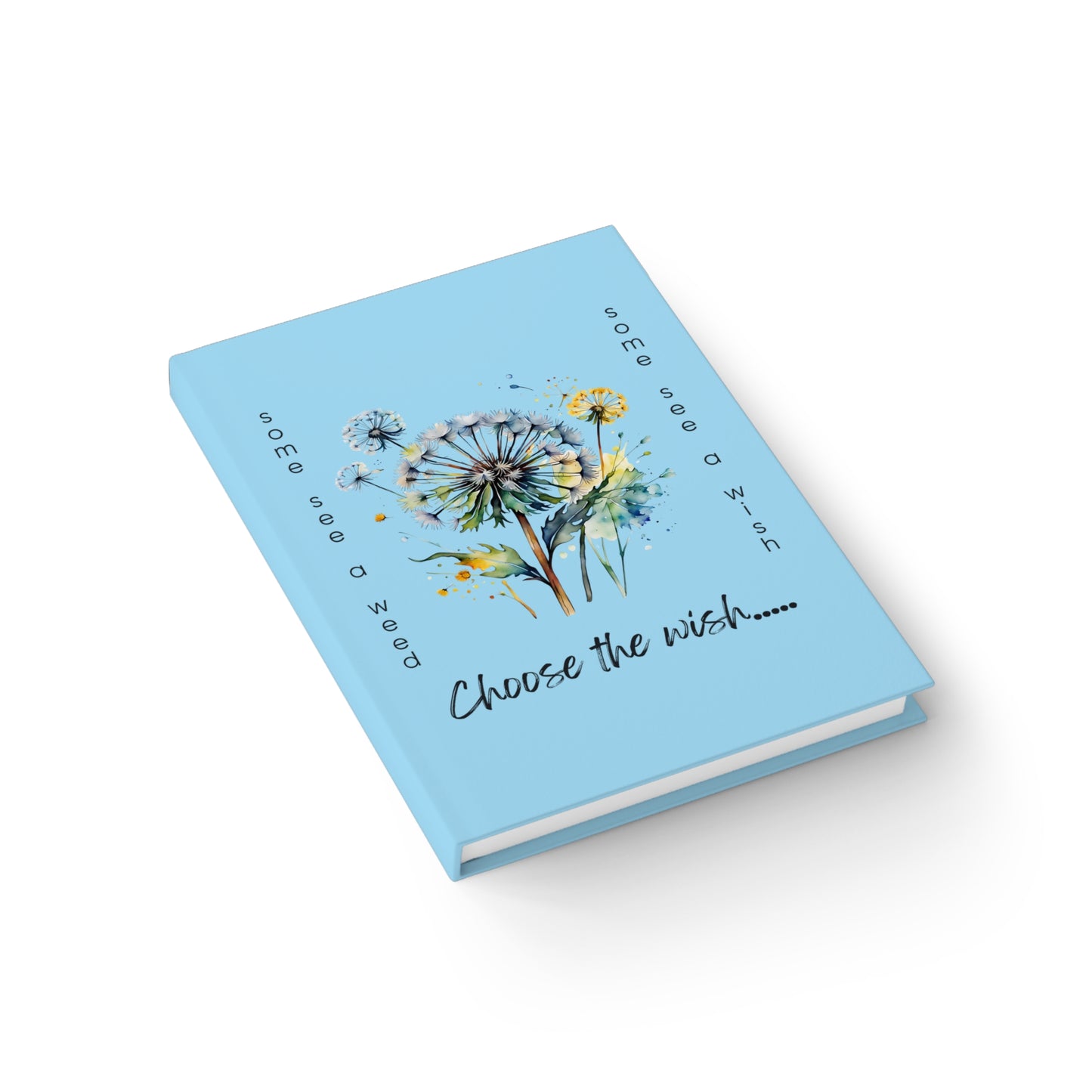 Choose the Wish - Journal