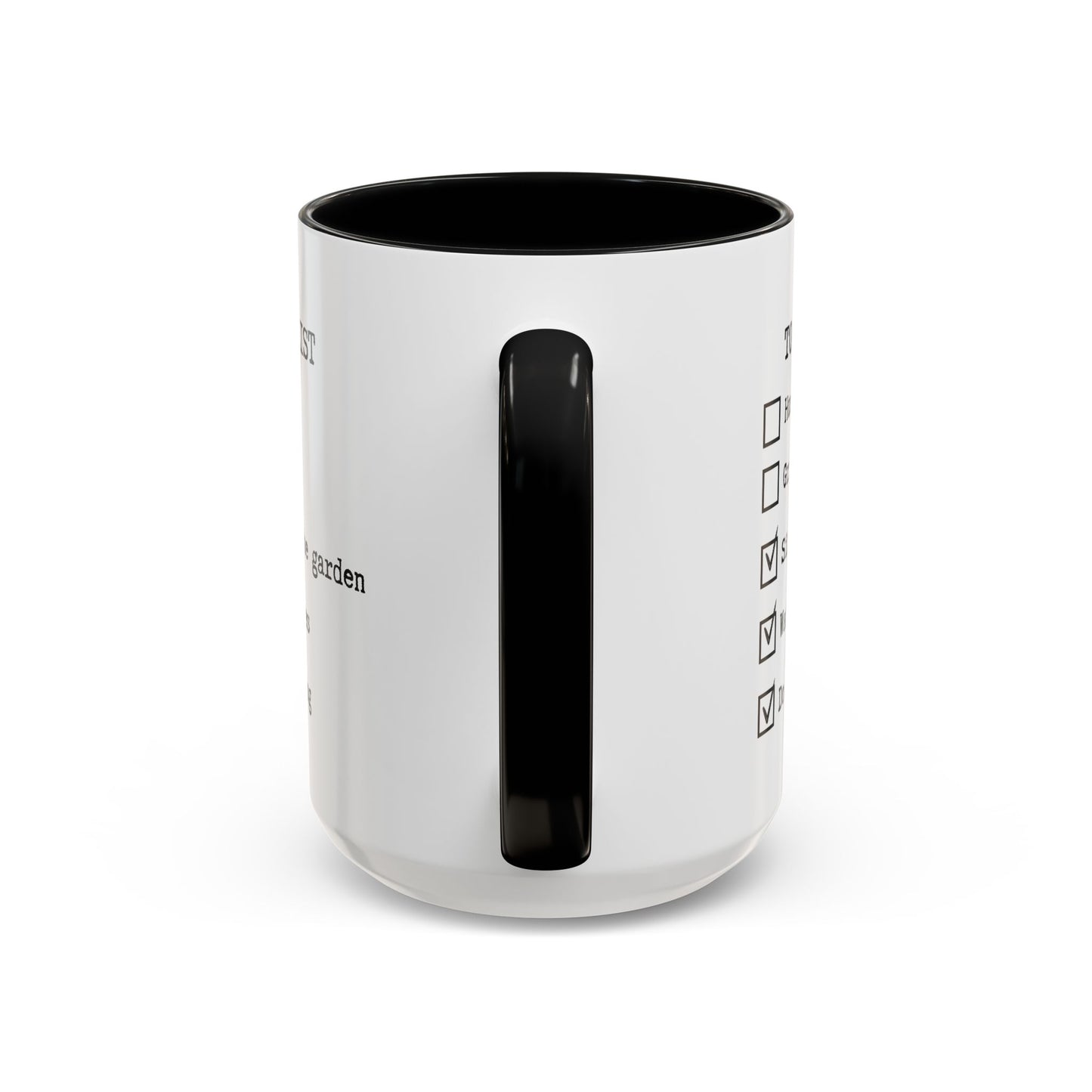 To Do List Coffee/Tea Mug 15oz