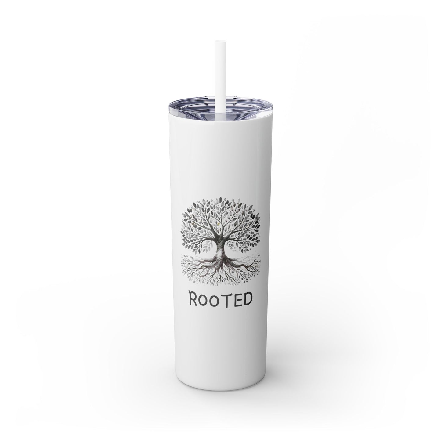 Rooted - Skinny Tumbler