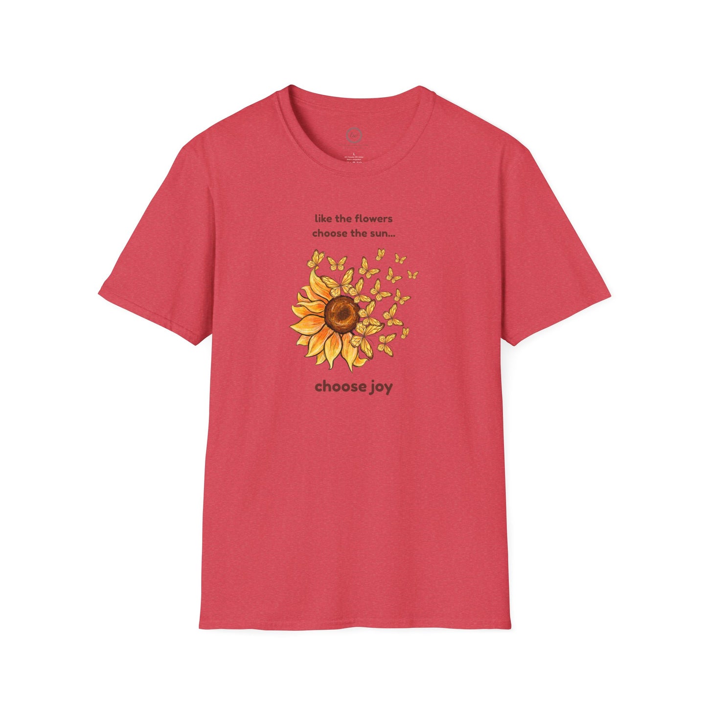 Choose Joy - T-Shirt