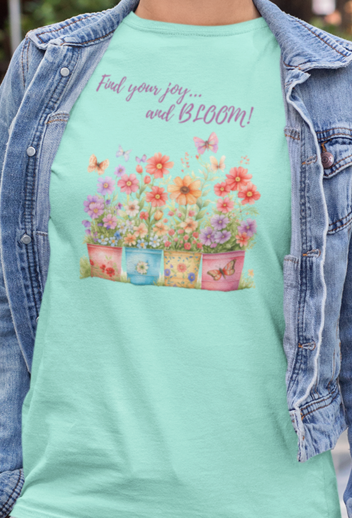 Find Your Joy and Bloom - T-Shirt