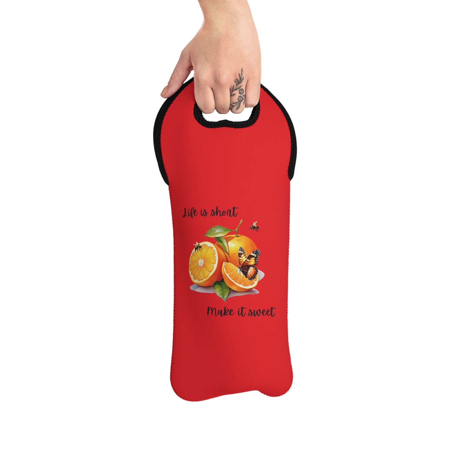 Life is Short Make it Sweet - Wine Tote