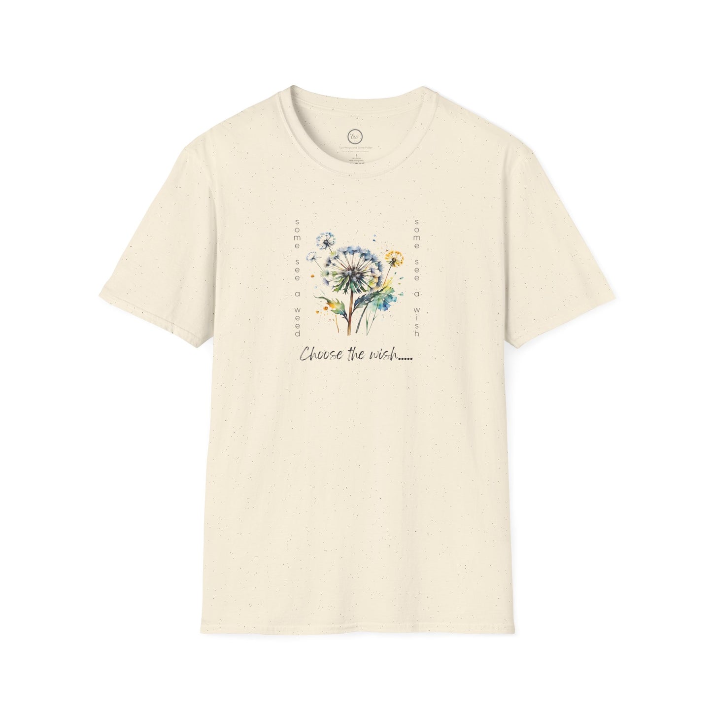 Choose the Wish - T-Shirt