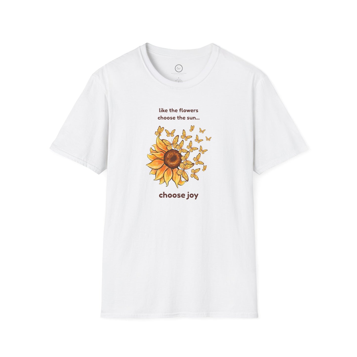 Choose Joy - T-Shirt