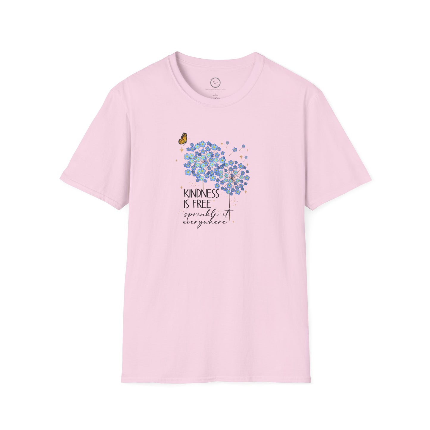 Kindness Is Free - T-Shirt