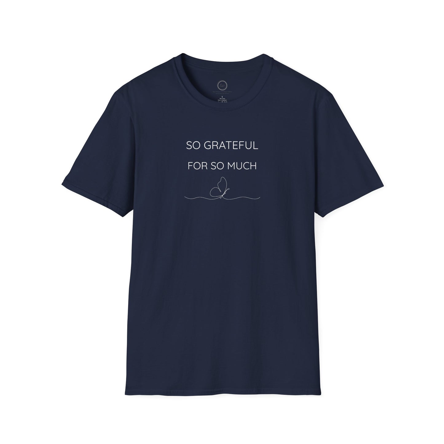 So Grateful - T-Shirt