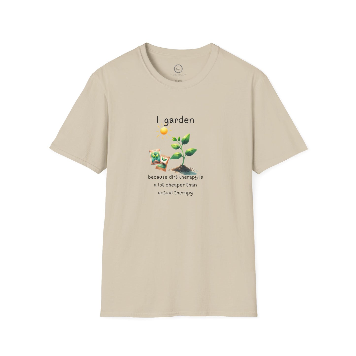 Dirt Therapy - T-Shirt
