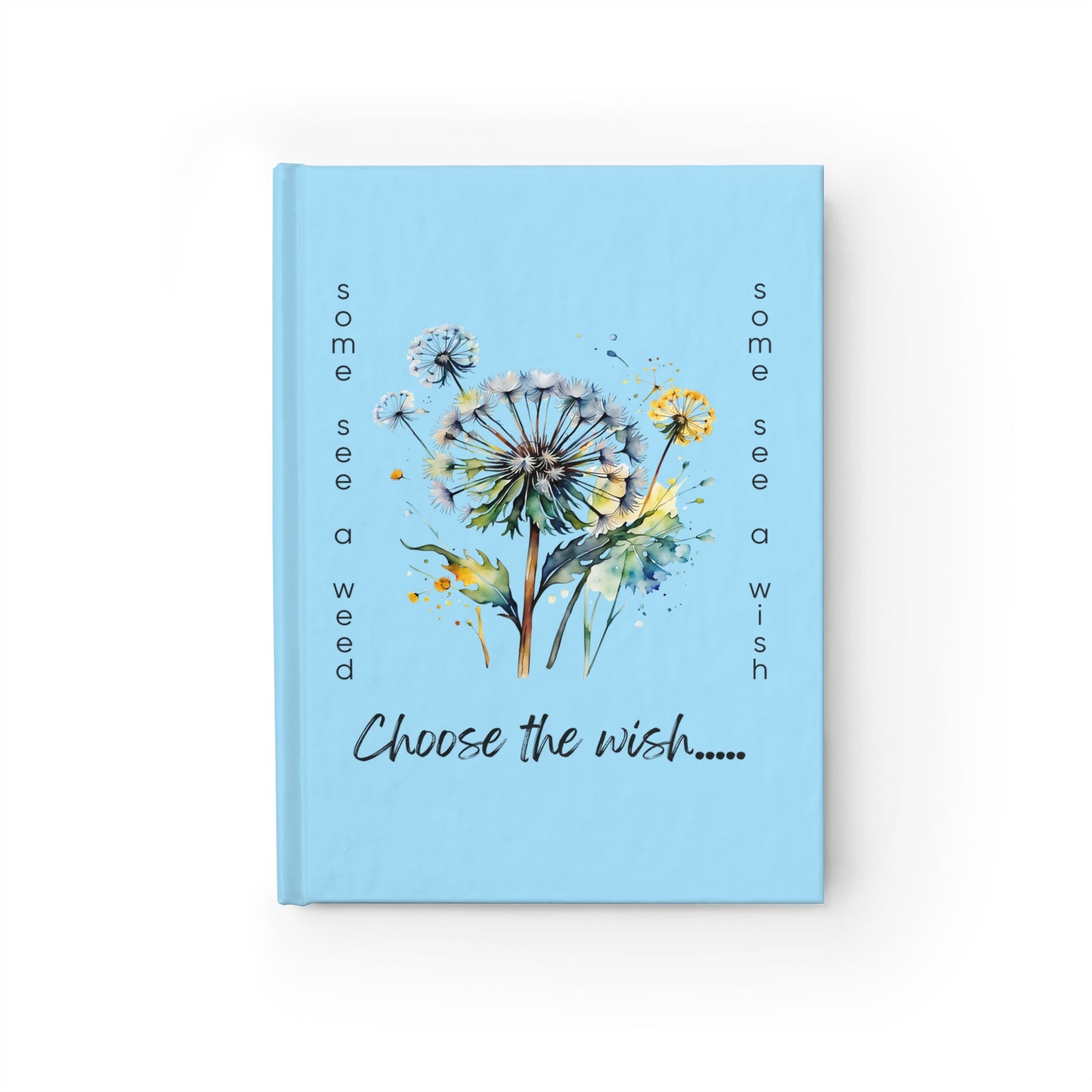 Choose the Wish - Journal