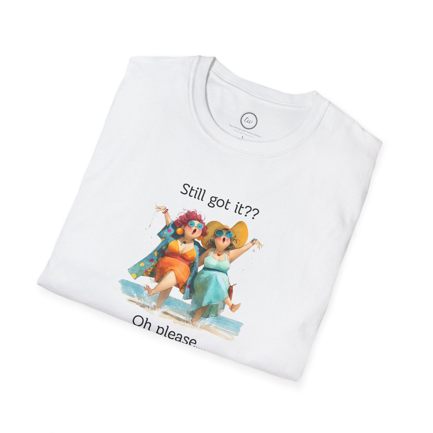 Never Lost It - T-shirt