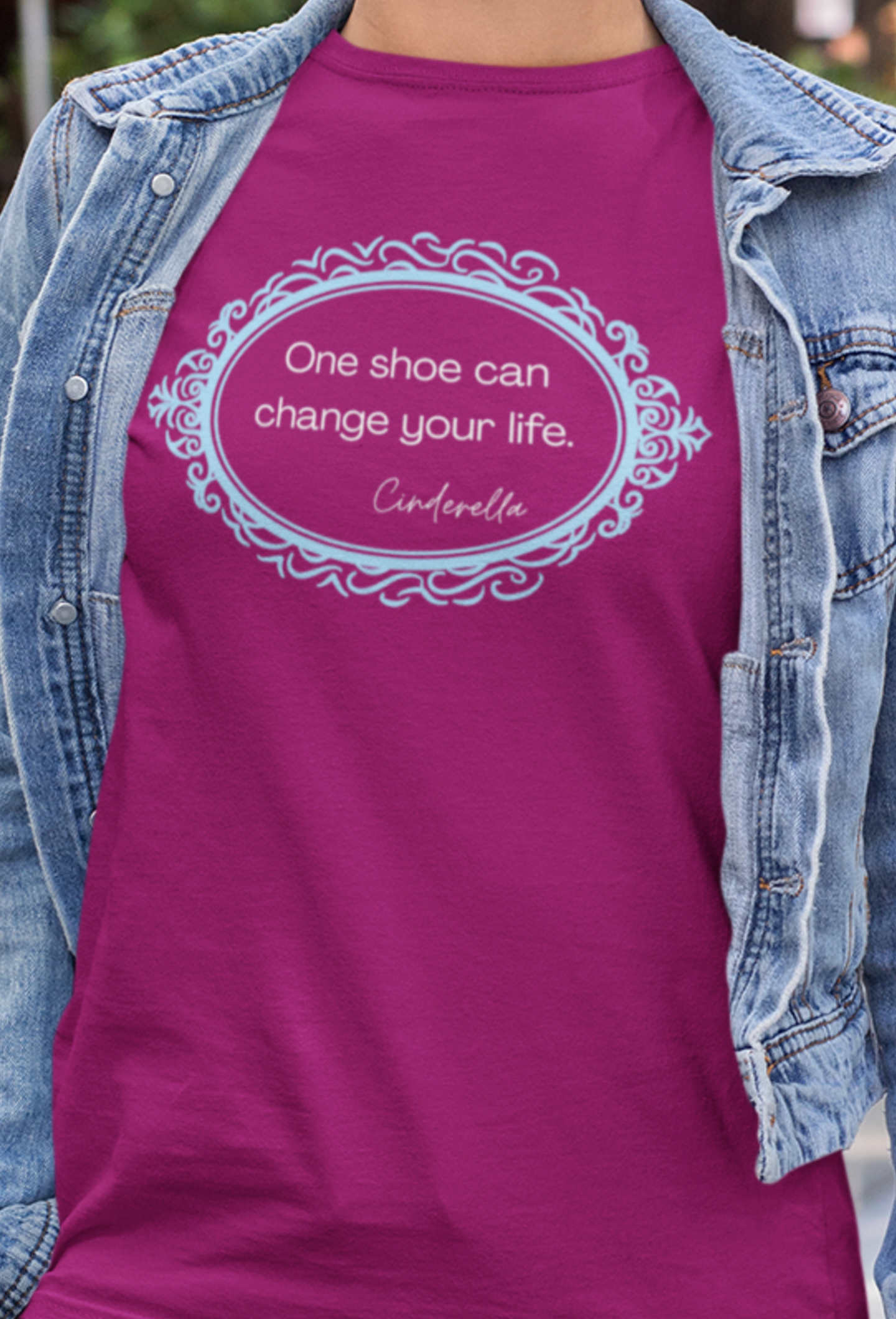 One Shoe Can Change Your Life - T-Shirt