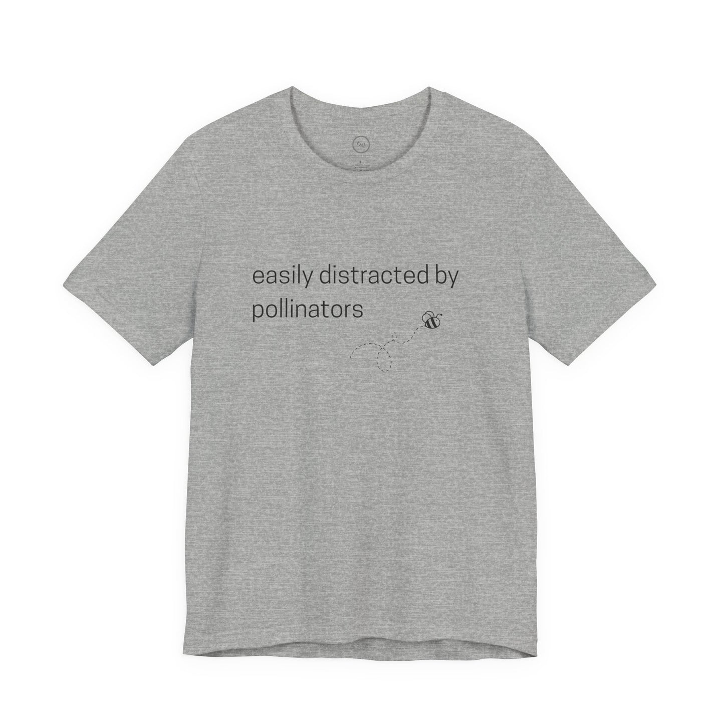 Easily Distracted by Pollinators - Premium Tee