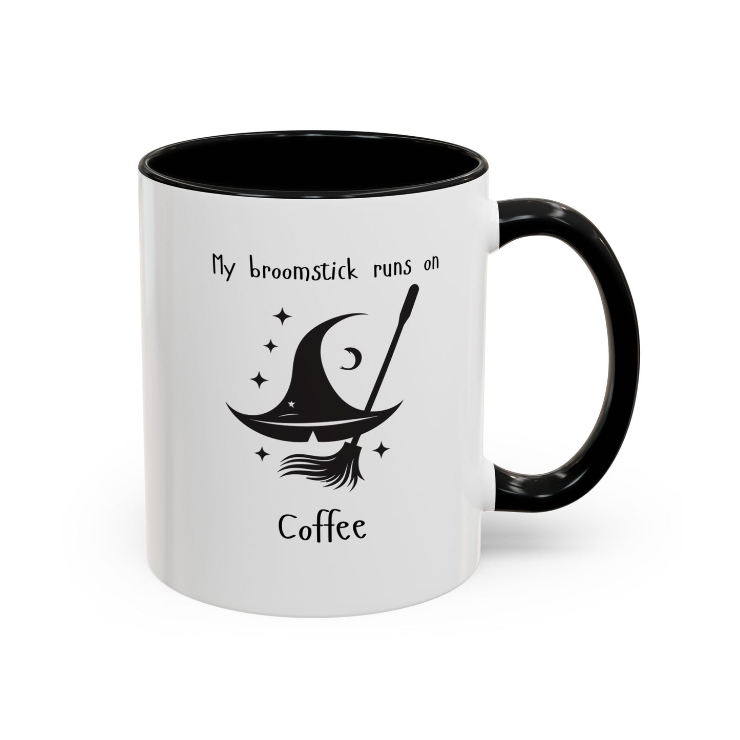 My Broomstick Runs On Coffee - Coffee/Tea Mug