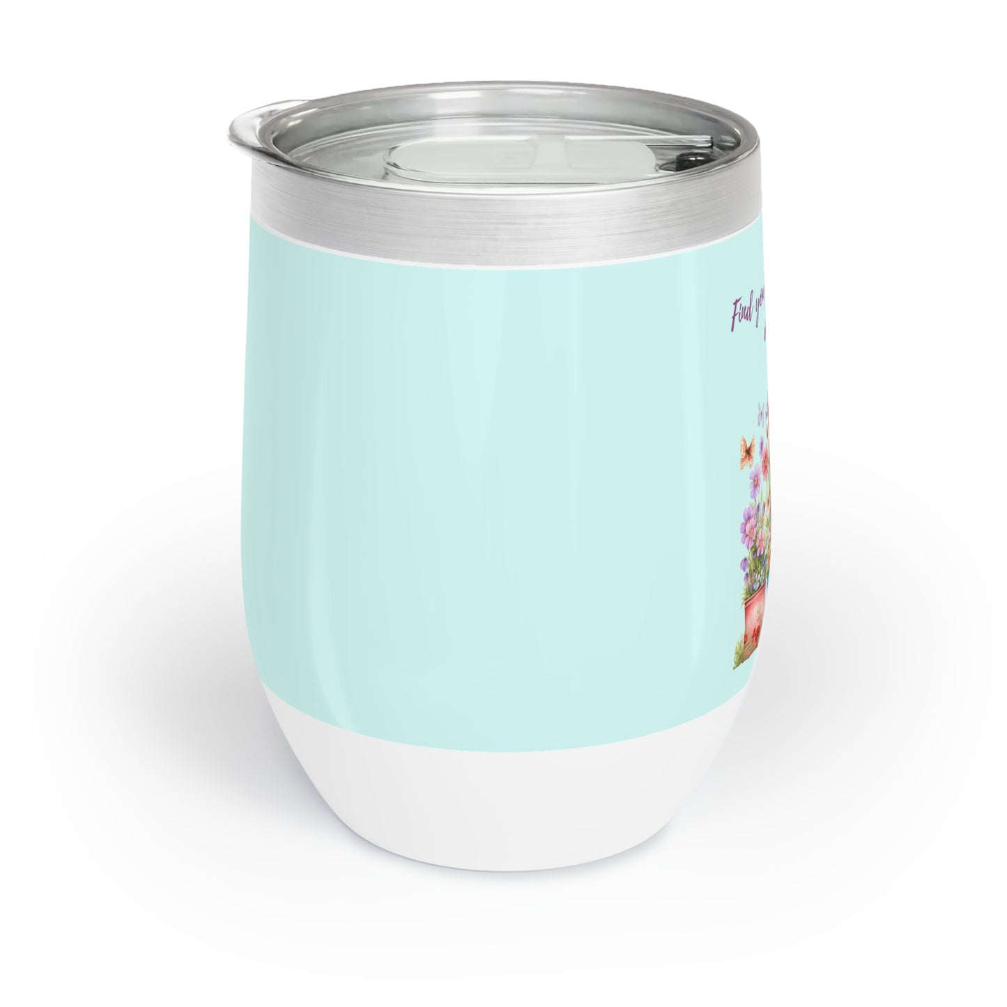 Find  your joy and bloom - Wine Tumbler