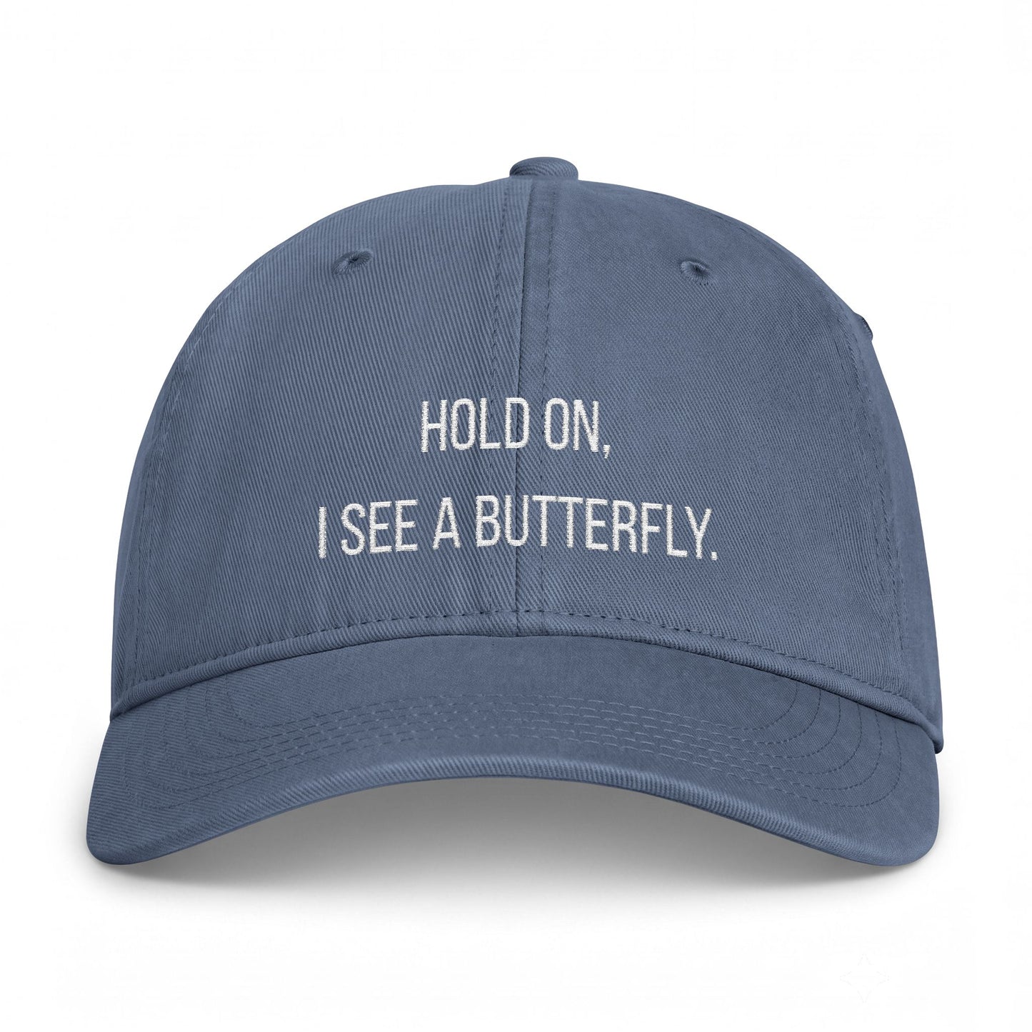 Hold On Embroidered Cap