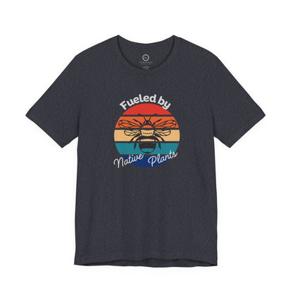 Fueled by Native Plants - Premium Tee