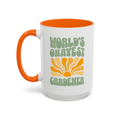 World's Okayest Gardener Coffee/Tea Mug 15oz