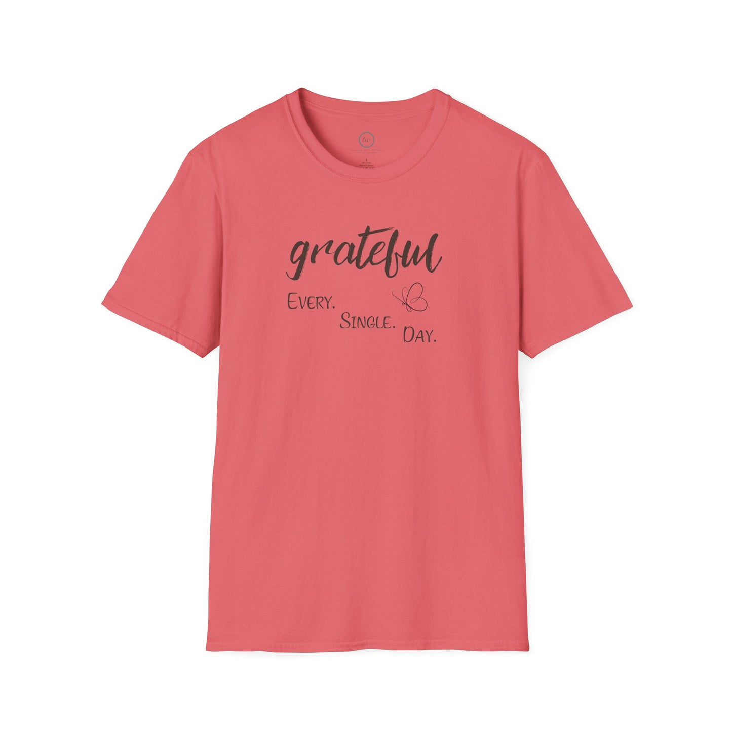 Grateful Everyday - T-Shirt