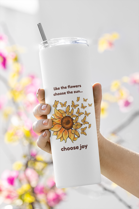 Choose Joy - Skinny Tumbler with Straw