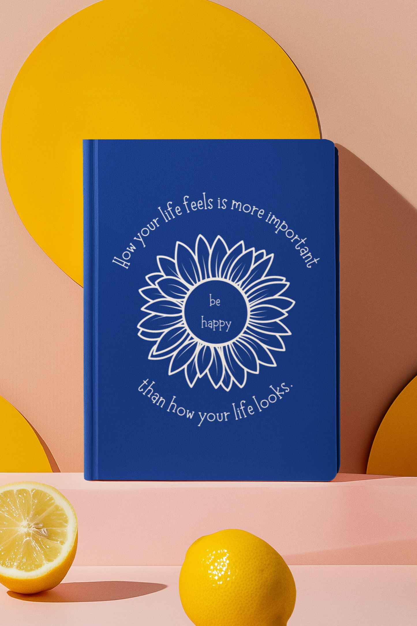 Be Happy - Journal