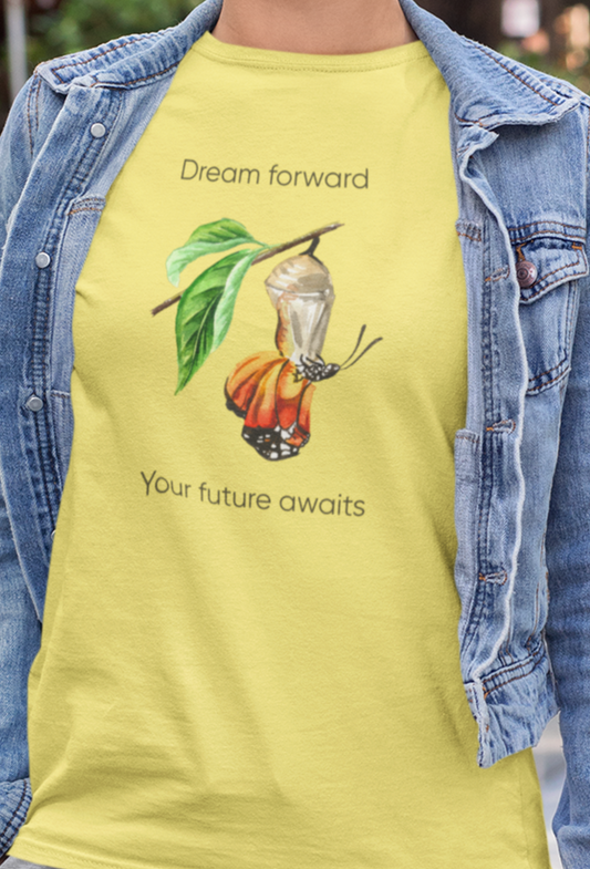 Dream Forward - T-Shirt