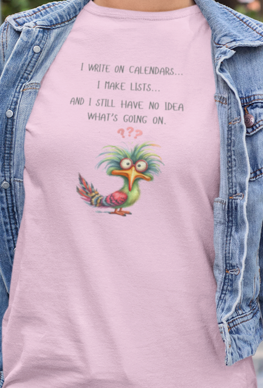 No Idea What's Going On - T-Shirt