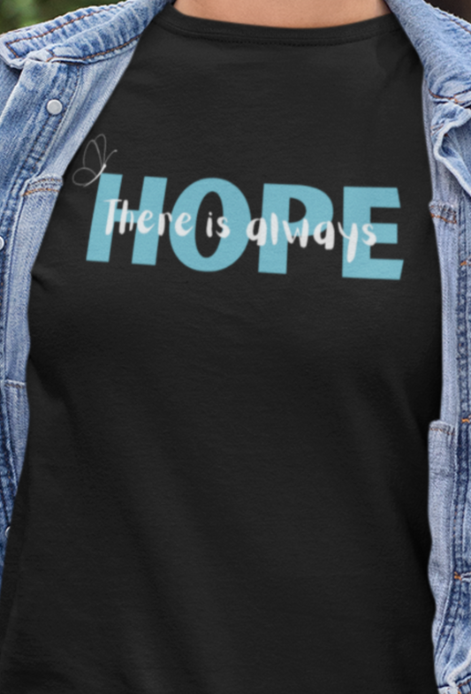 Always Hope - T-Shirt