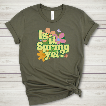 Is it Spring yet? Premium Tee