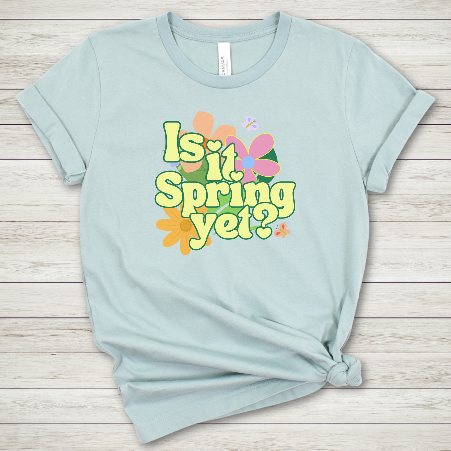 Is it Spring yet? Premium Tee