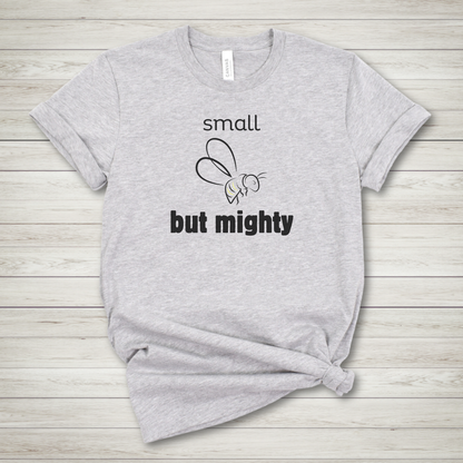 Small but Mighty Bee Premium Tee