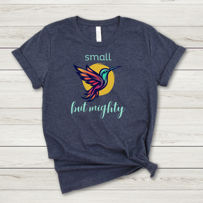 Small but Mighty Hummingbird Premium Tee