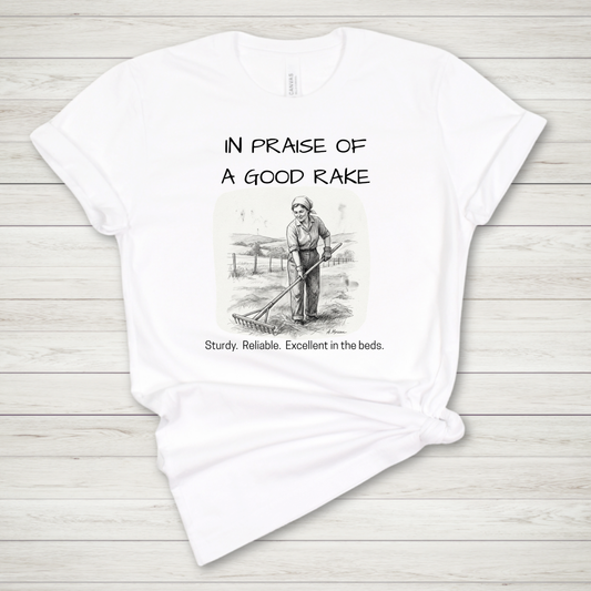 In Praise of a Good Rake Premium Tee