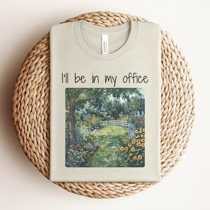 I'll be in My Office Premium Tee