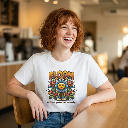 Bloom When You're Ready Premium Tee