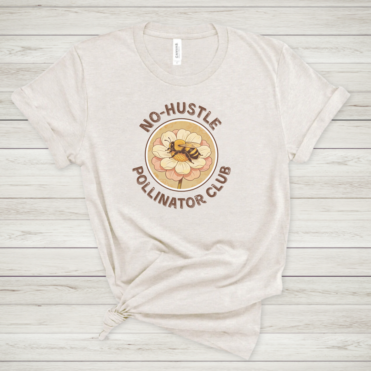 No Hustle Pollinator Club Premium Tee