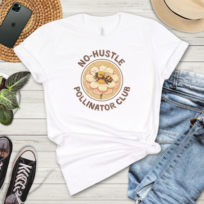 No Hustle Pollinator Club Premium Tee