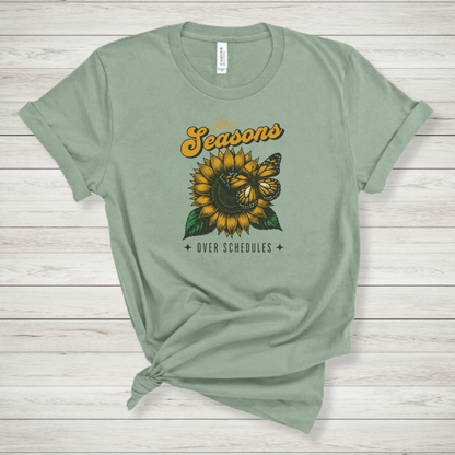 Seasons over Schedules Butterfly Premium Tee