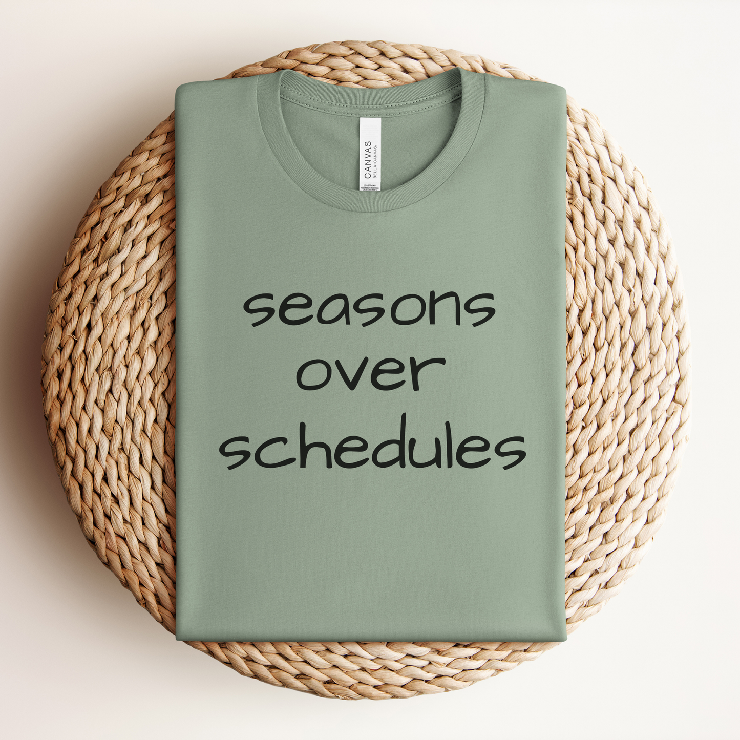 Seasons over Schedules Premium Tee