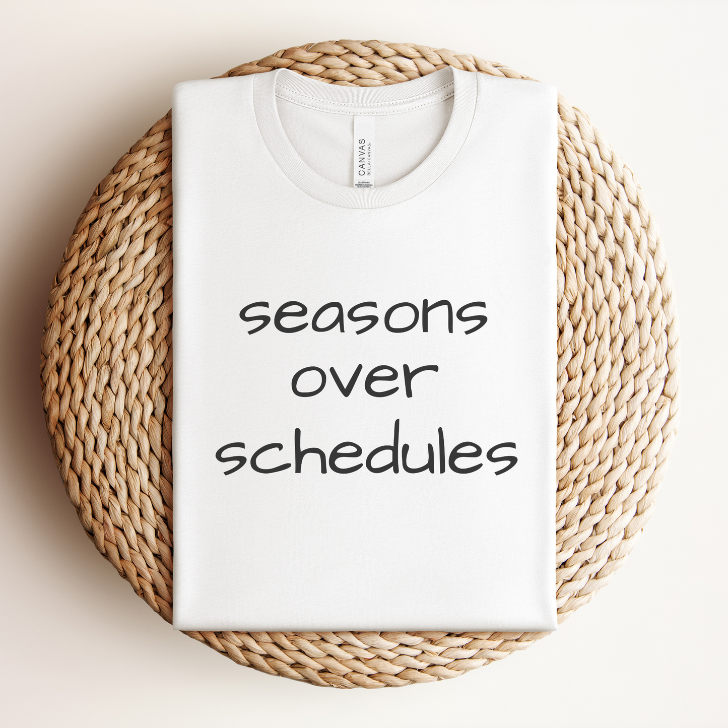 Seasons over Schedules Premium Tee