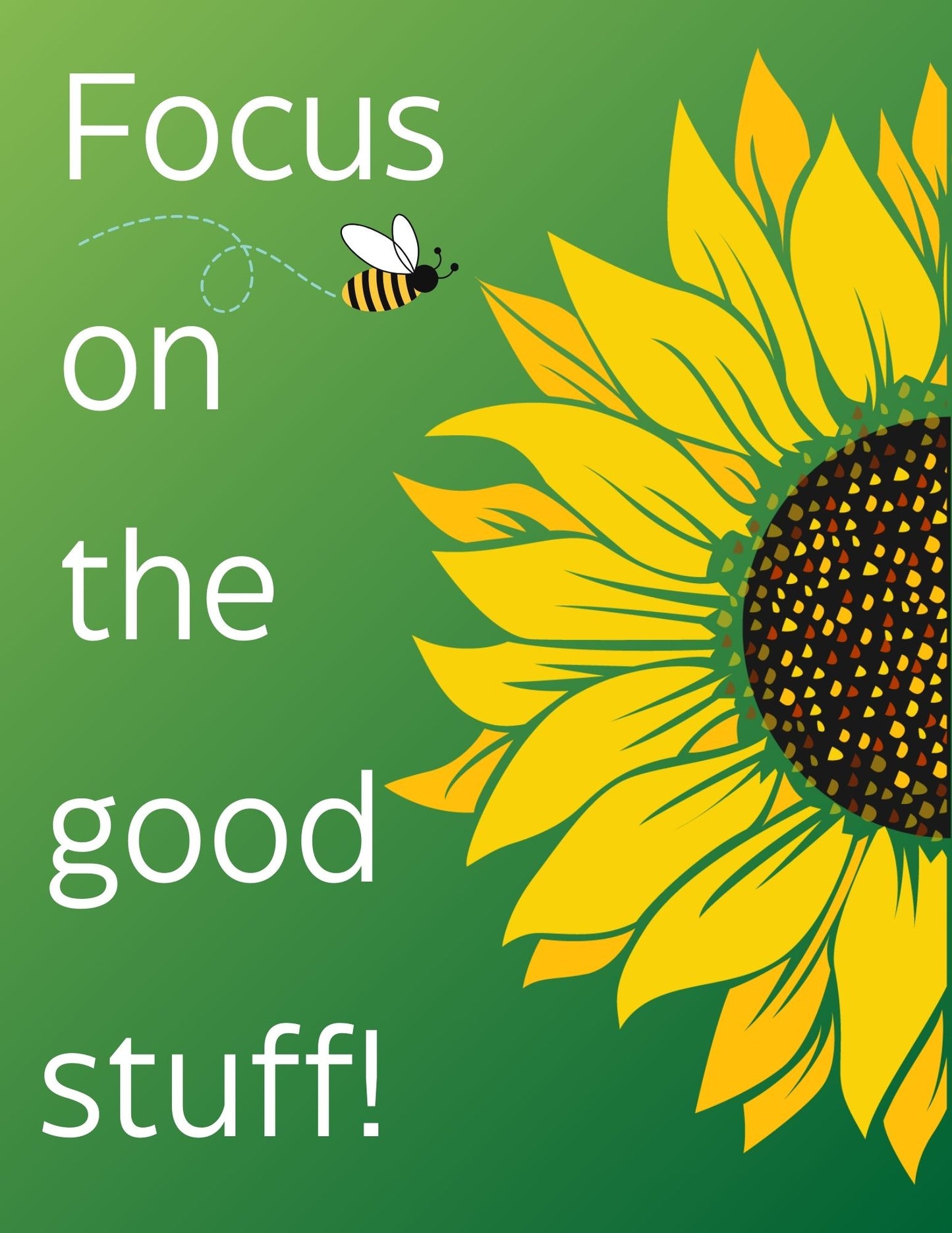 Focus on the Good Stuff